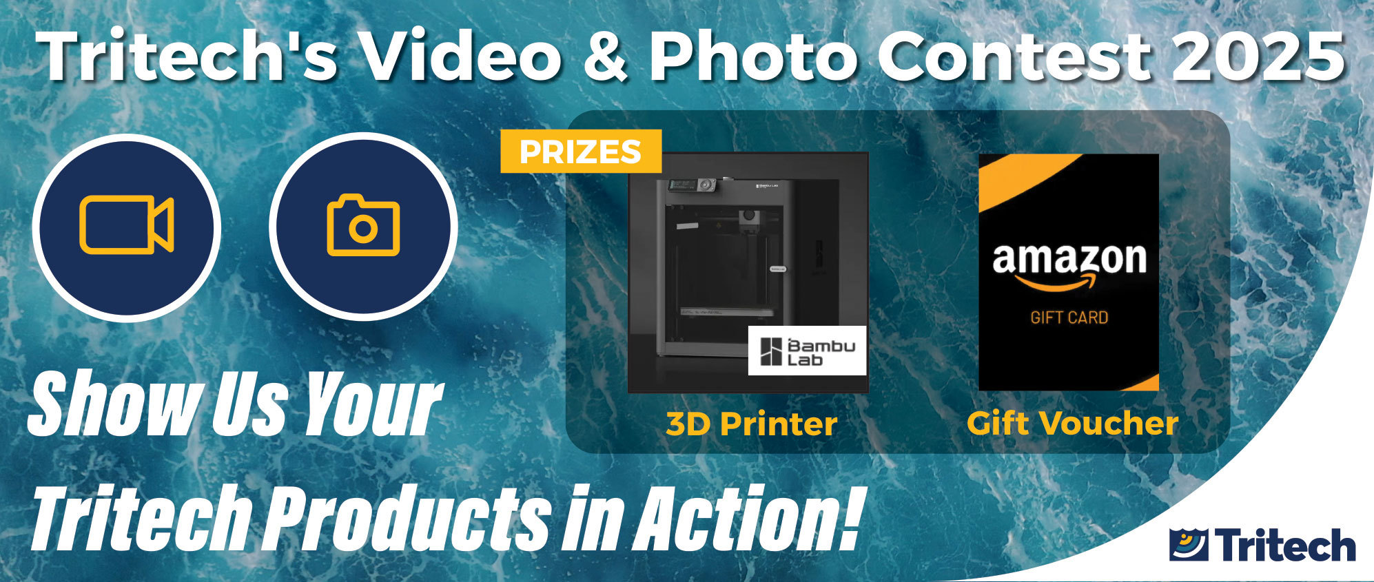 Tritech's Video & Photo Contest 2025